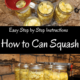 Easy Peasy: How To Can Squash Without A Pressure Cooker